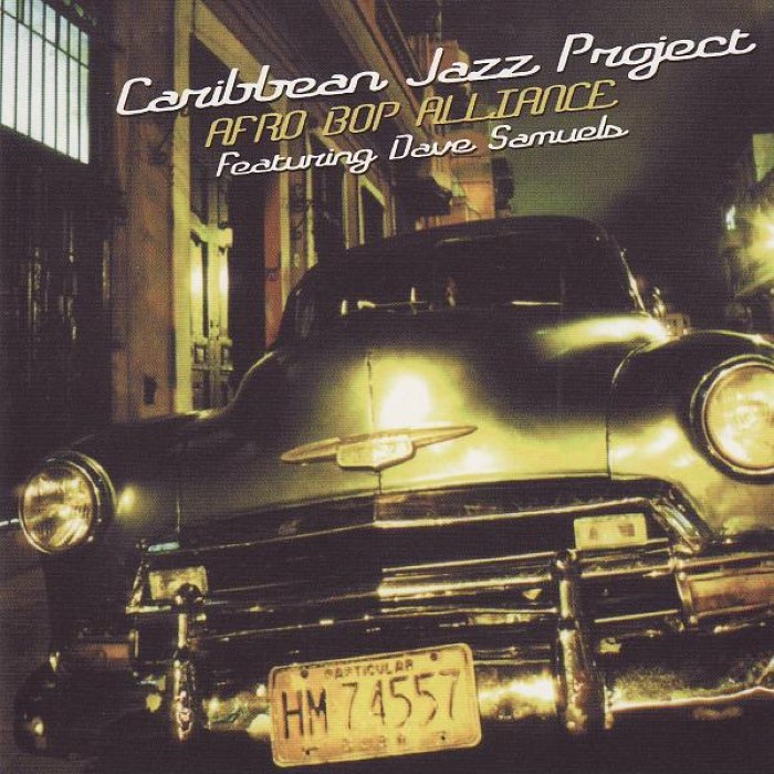 Caribbean Jazz Project - Afro Bop Alliance