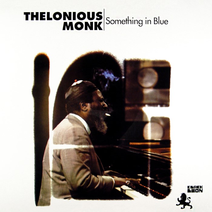 Thelonious Monk - Something in Blue