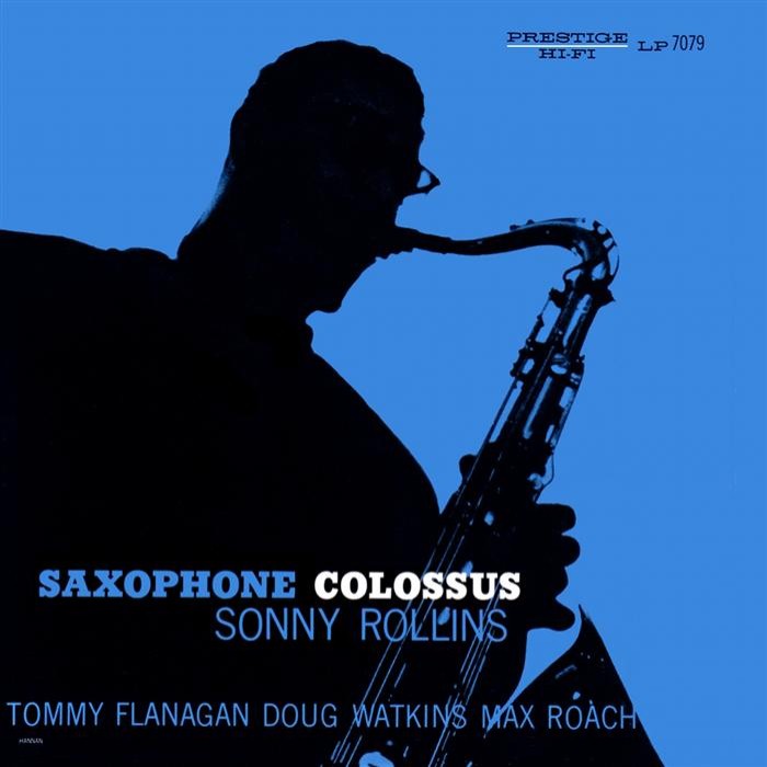 Sonny Rollins - Saxophone Colossus