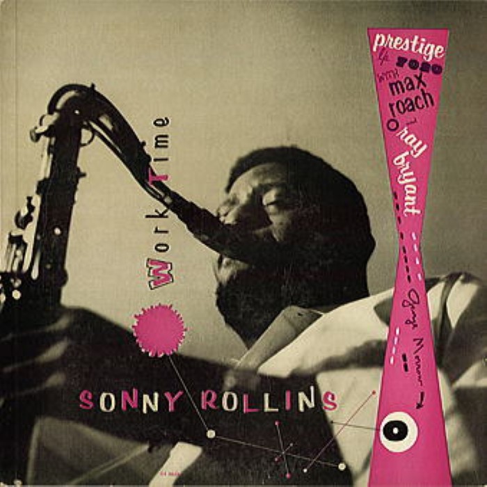 Sonny Rollins - Work Time