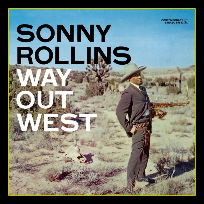 Sonny Rollins - Way Out West