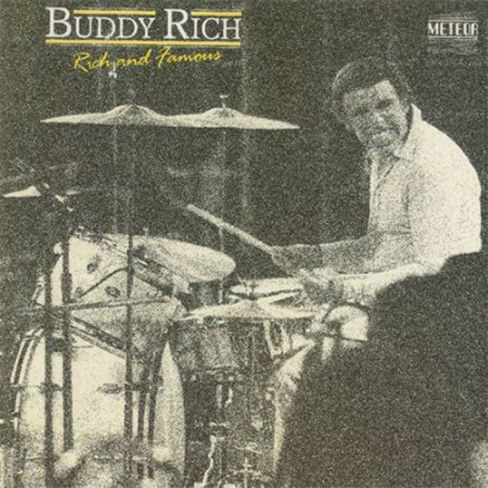 Buddy Rich - Rich and Famous