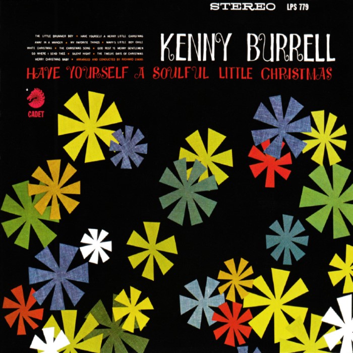 Kenny Burrell - Have Yourself a Soulful Little Christmas