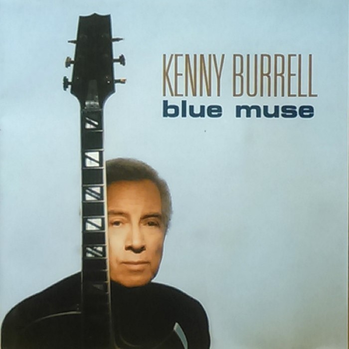 Kenny Burrell - Blue Muse