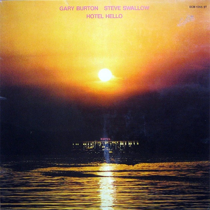 Gary Burton - Hotel Hello