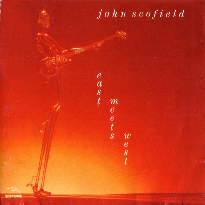 John Scofield - East Meets West