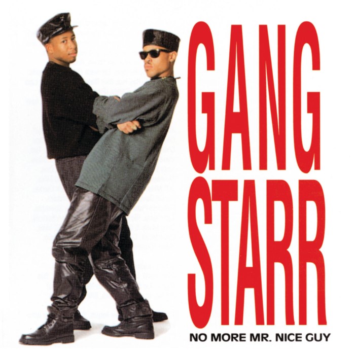 Gang Starr - No More Mr. Nice Guy