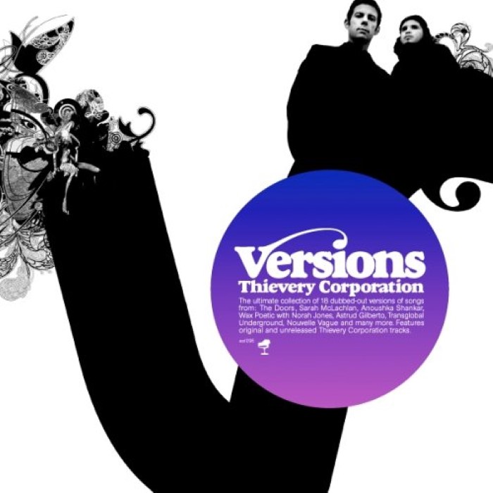 Thievery Corporation - Versions