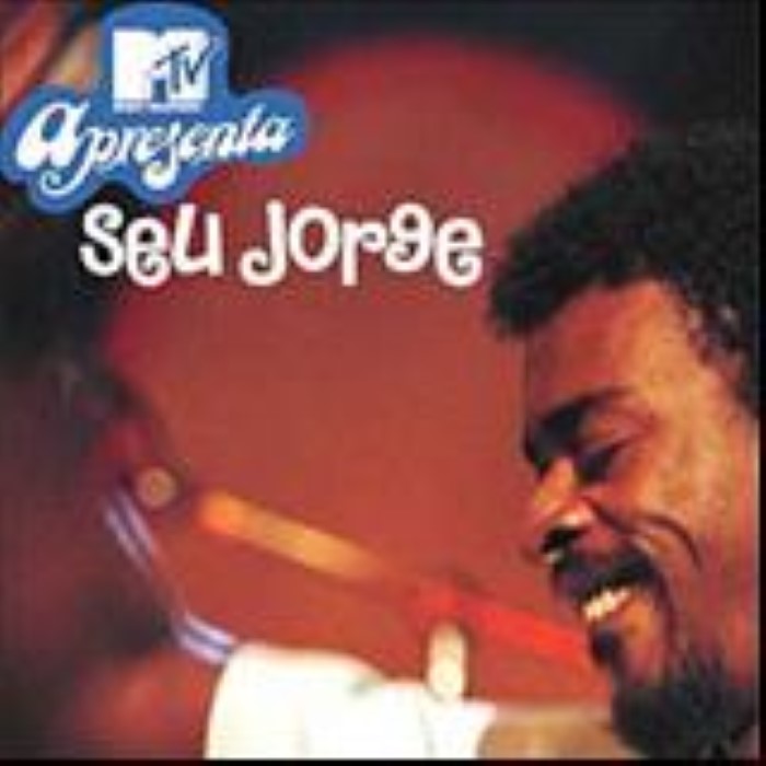 Seu Jorge - MTV Apresenta