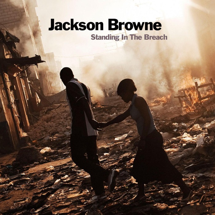 jackson browne - Standing In the Breach