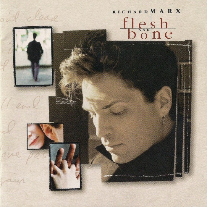 Richard Marx - Flesh and Bone