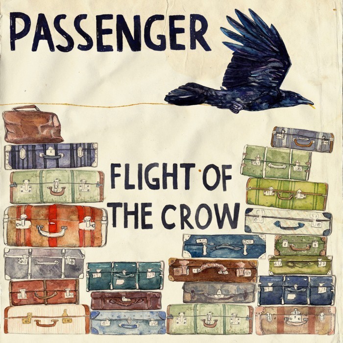 Passenger - Flight of the Crow