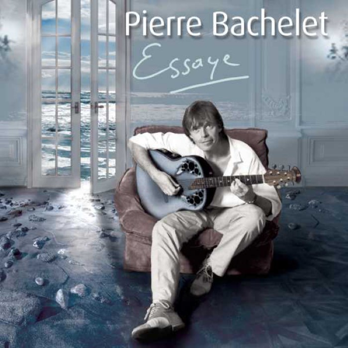 pierre bachelet - Essaye