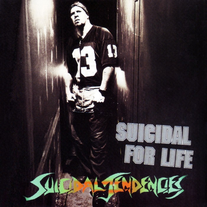 Suicidal Tendencies - Suicidal for Life