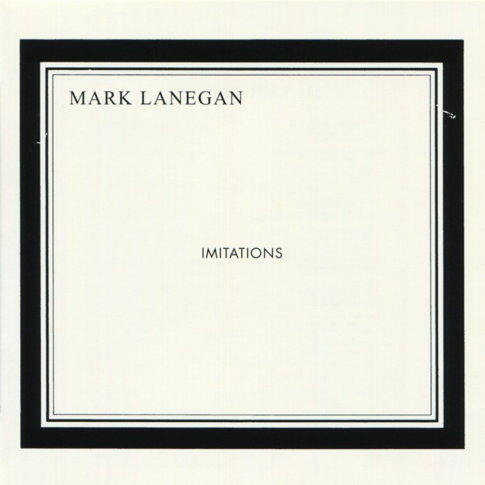 Mark Lanegan - Imitations