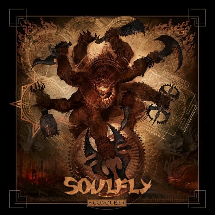 Soulfly - Conquer