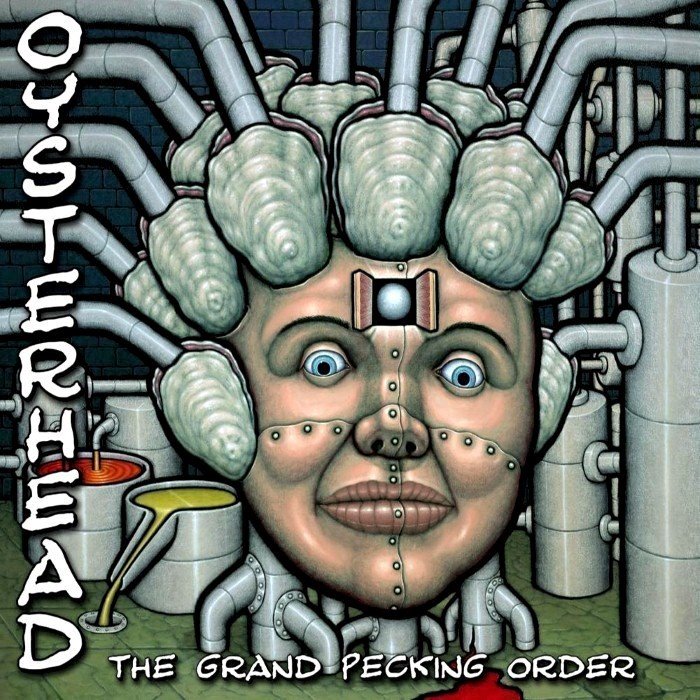 Oysterhead - The Grand Pecking Order