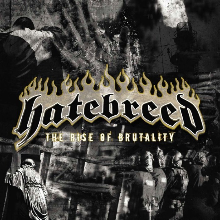 Hatebreed - The Rise of Brutality