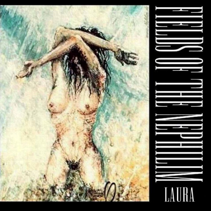 Fields Of The Nephilim - Laura