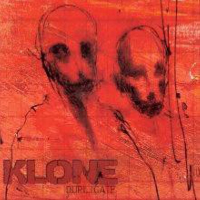 Klone - Duplicate