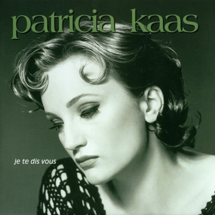 Patricia Kaas - Je te dis vous