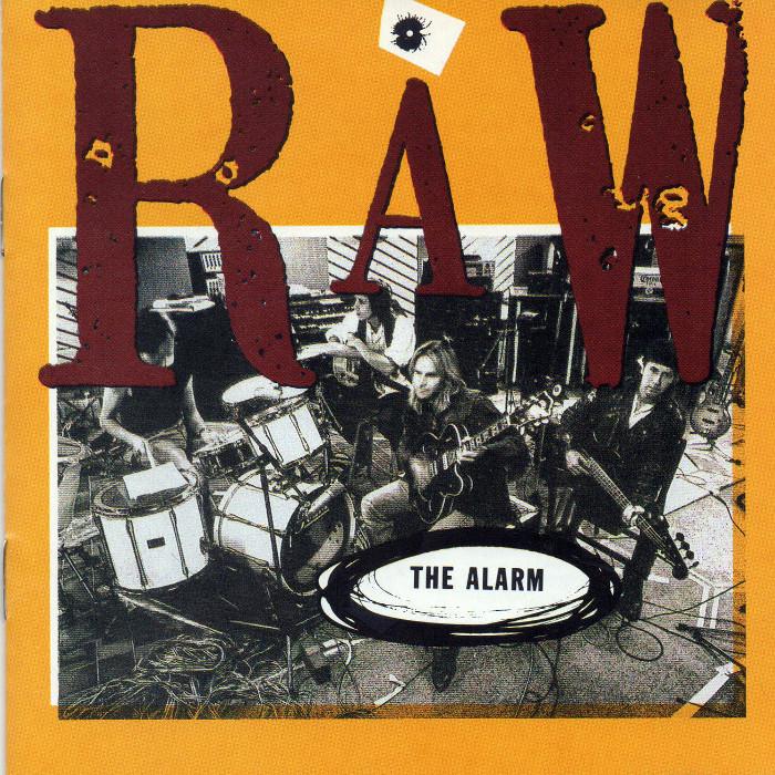 The Alarm - Raw