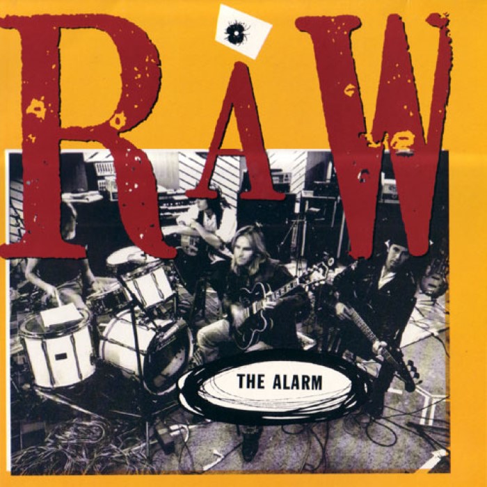 The Alarm - Raw: 1990-1991
