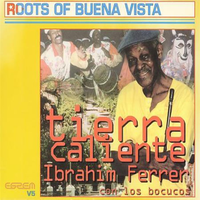Ibrahim Ferrer - Tierra caliente