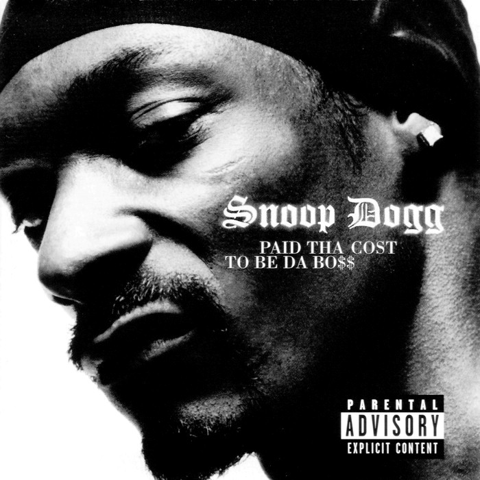 Snoop Dogg - Paid tha Cost to Be da Bo$$