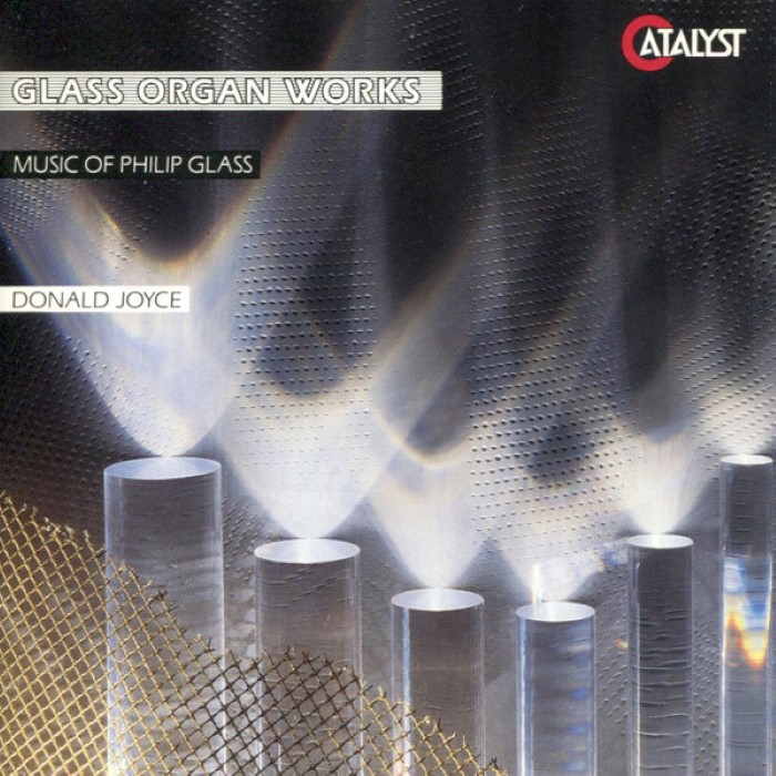 philip glass - Glass Organ Works