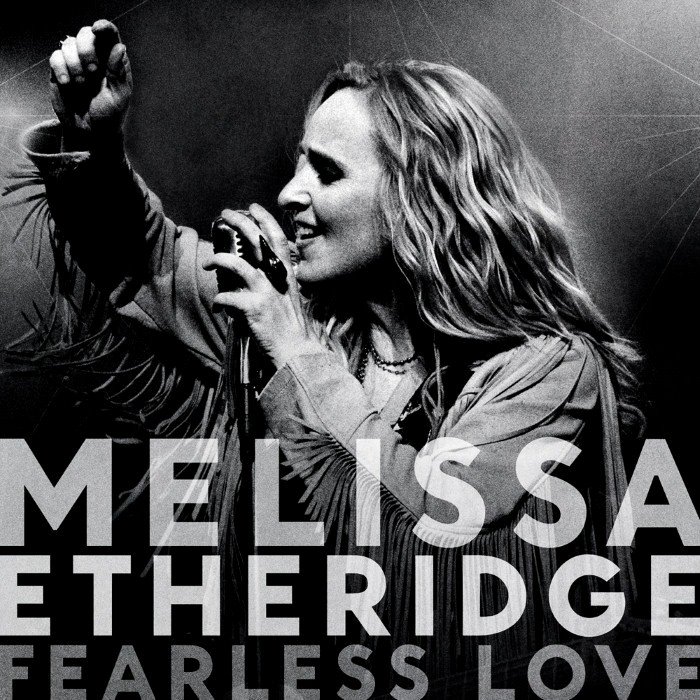 melissa etheridge - Fearless Love