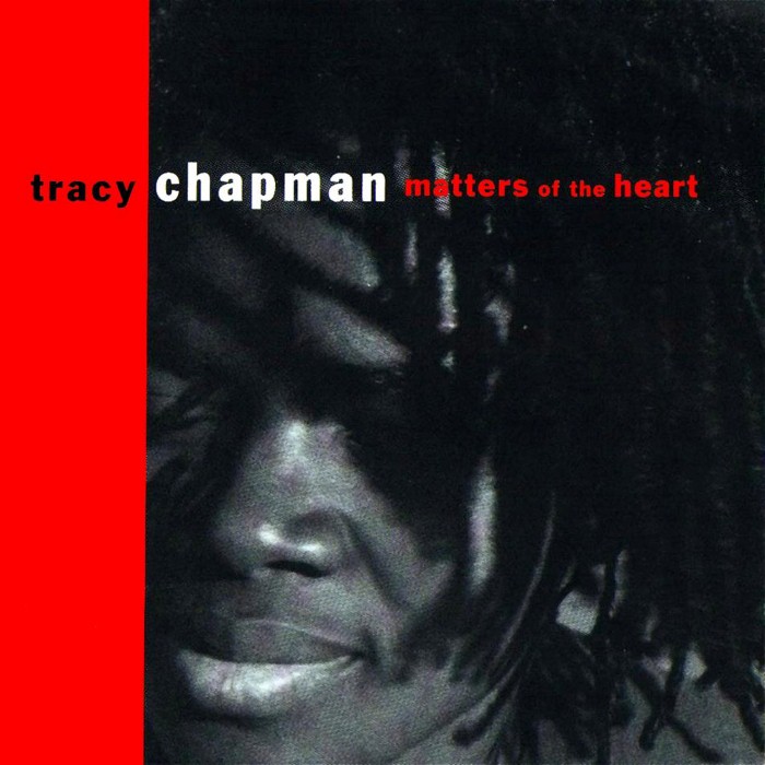 tracy chapman - Matters of the Heart