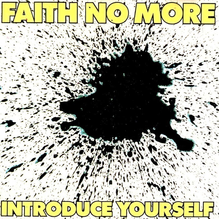 faith no more - Introduce Yourself