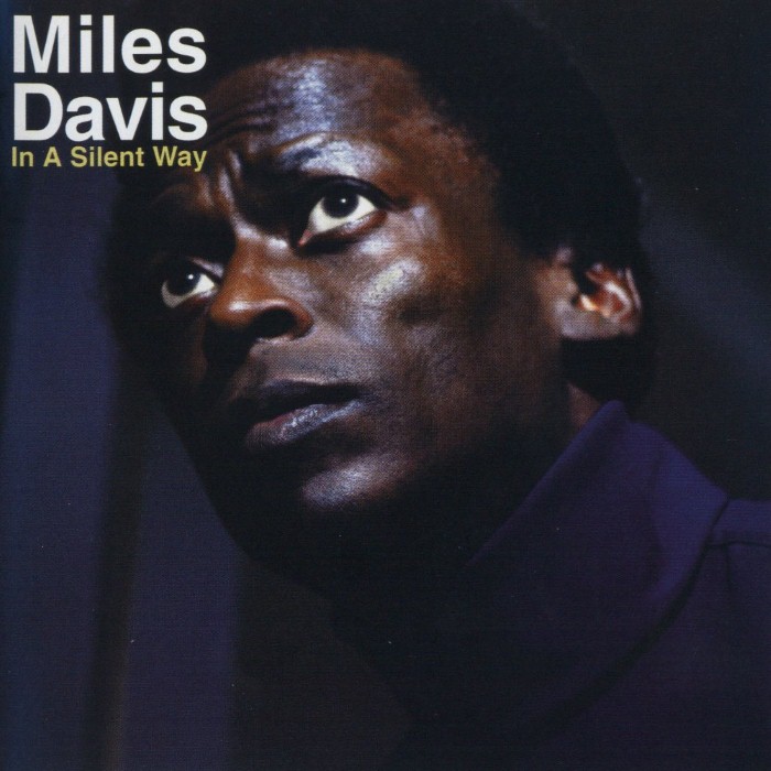 miles davis - In a Silent Way