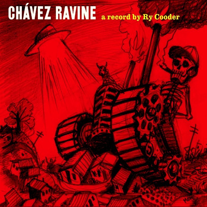 ry cooder - ChÃ¡vez Ravine