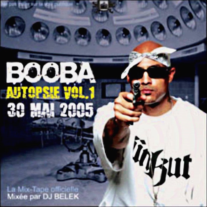 Booba - Autopsie, Volume 1