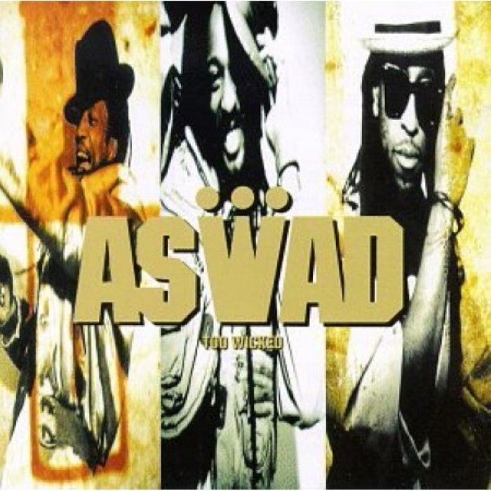 Aswad - Too Wicked