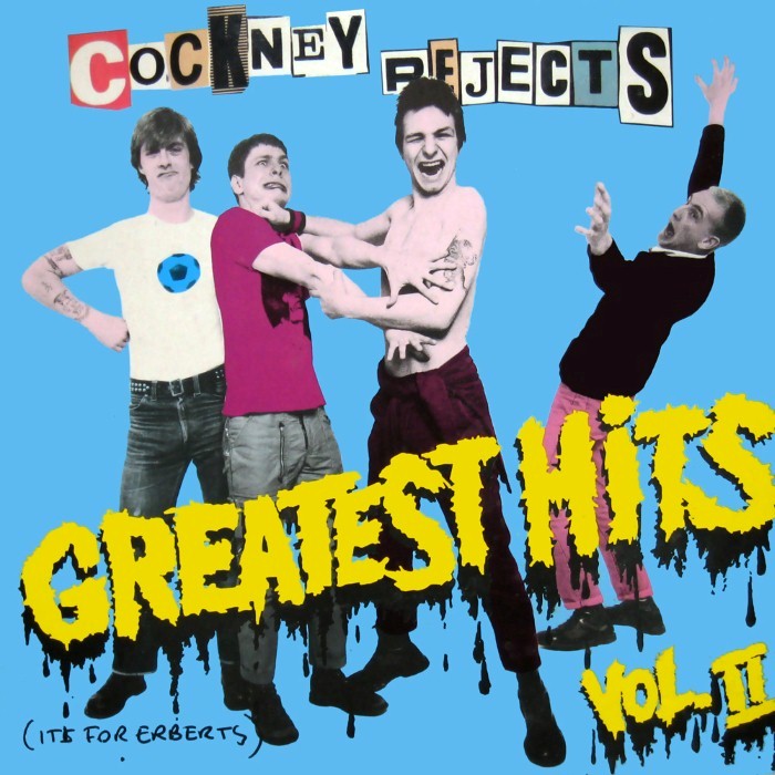 Cockney Rejects - Greatest Hits, Volume II
