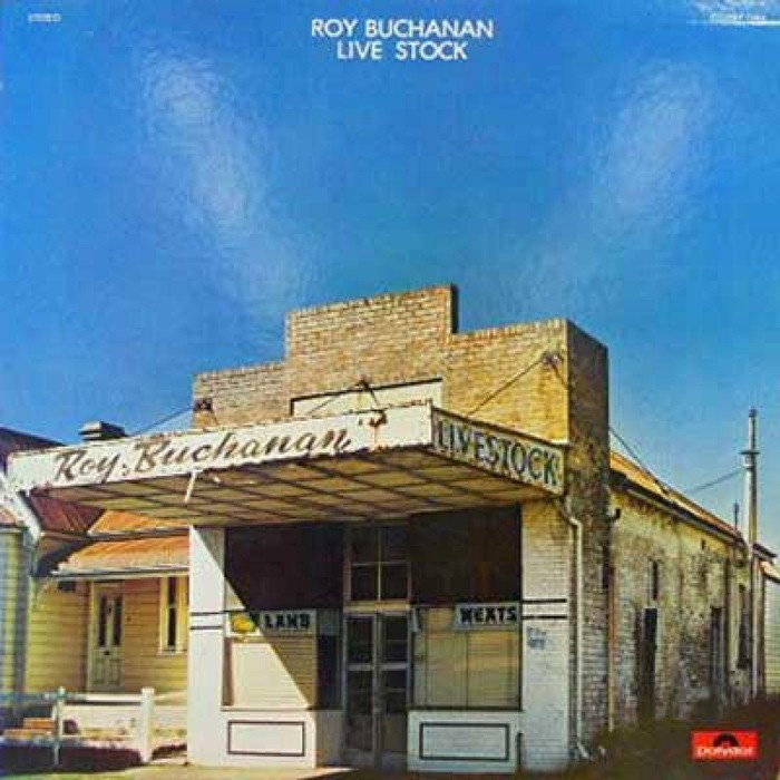 Roy Buchanan - Live Stock