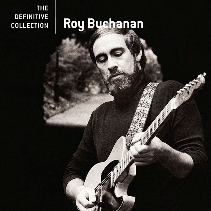 Roy Buchanan - The Definitive Collection