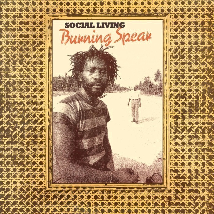 Burning Spear - Social Living