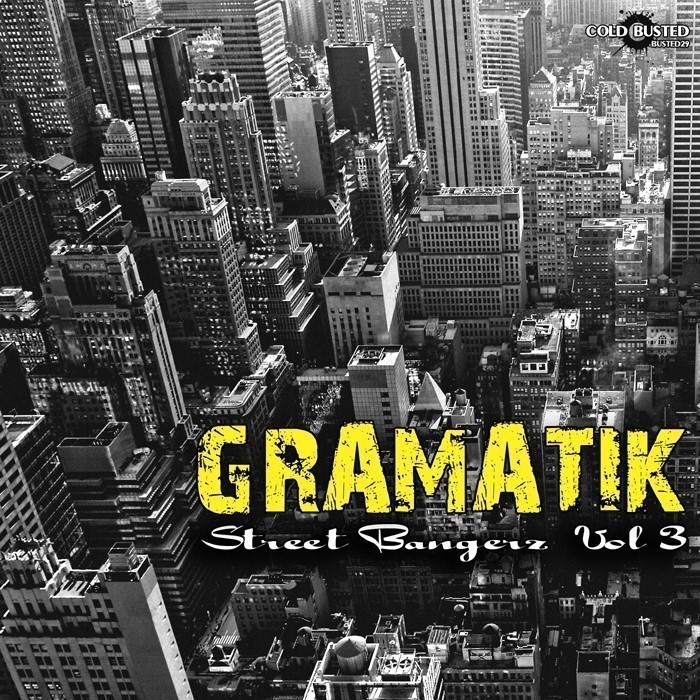 Gramatik - Street Bangerz Vol. 3