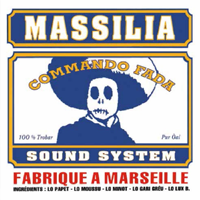 Massilia Sound System - Commando Fada