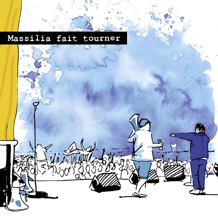 Massilia Sound System - Massilia fait tourner