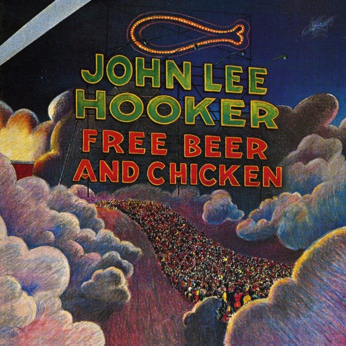 John Lee Hooker - Free Beer and Chicken