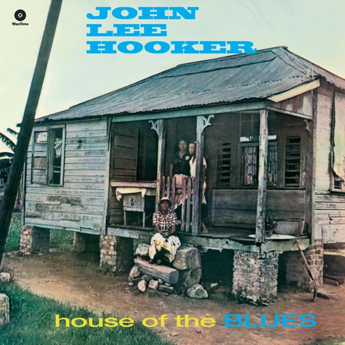 John Lee Hooker - House of the Blues