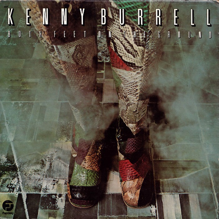 Kenny Burrell - Both Feet on the Ground